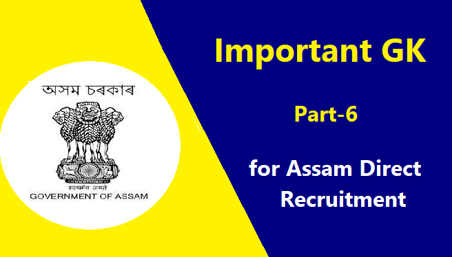 for Assam Direct Recruitment