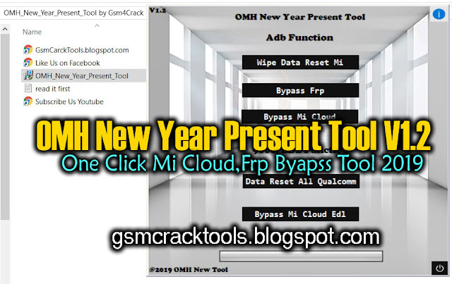 OMH New Year Present Tool V1.2 For Mi Cloud Bypass, One Click Frp Bypass Free Download