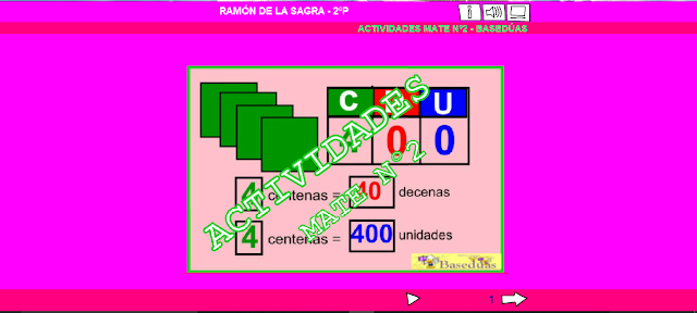http://www.edu.xunta.gal/centros/ceipramonsagra/aulavirtual2/file.php/2/MATE_BASEDUAS/ACT.MATE_No_2/act_2.html