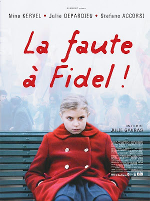 La faute à Fidel!/Blame it on Fidel/ La culpa la tiene Fidel