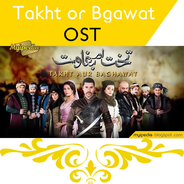 Takht or Bgawat OST Song By See Tv (Video)