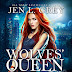 Jen L. Grey - Wolves' Queen