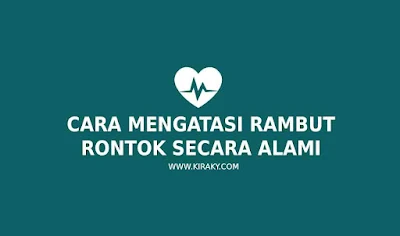 cara-mengatasi-rambut-rontok-secara-alami