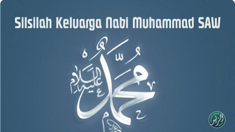 Nasab Nabi Muhammad Lengkap Kehidupan sejak Lahir dan Riwayat Keluarga