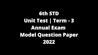 6th Annual Exam Model Question Paper 2022