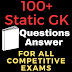 100 Most Important Static GK Question Answer