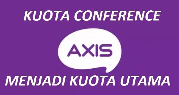 MENGUBAH AXIS CONFERENCE