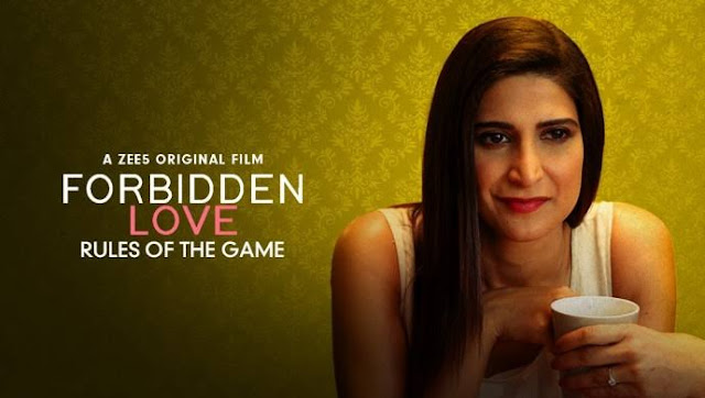 Forbidden Love on ZEE5 - Rules of the Game movie Review