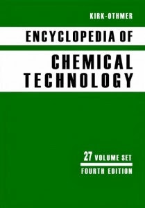  Encyclopedia of Chemical Technology by Kirk Othmer