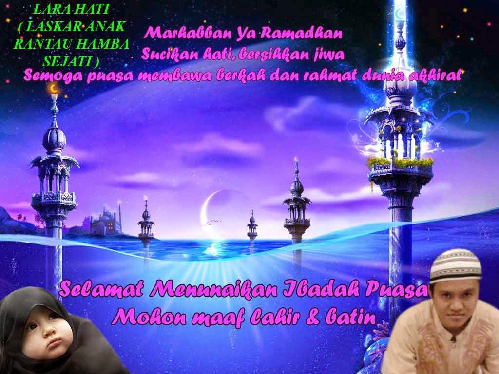 LARA HATI Laskar Anak Rantau Hamba Sejati Jalani Puasa Ramadhan