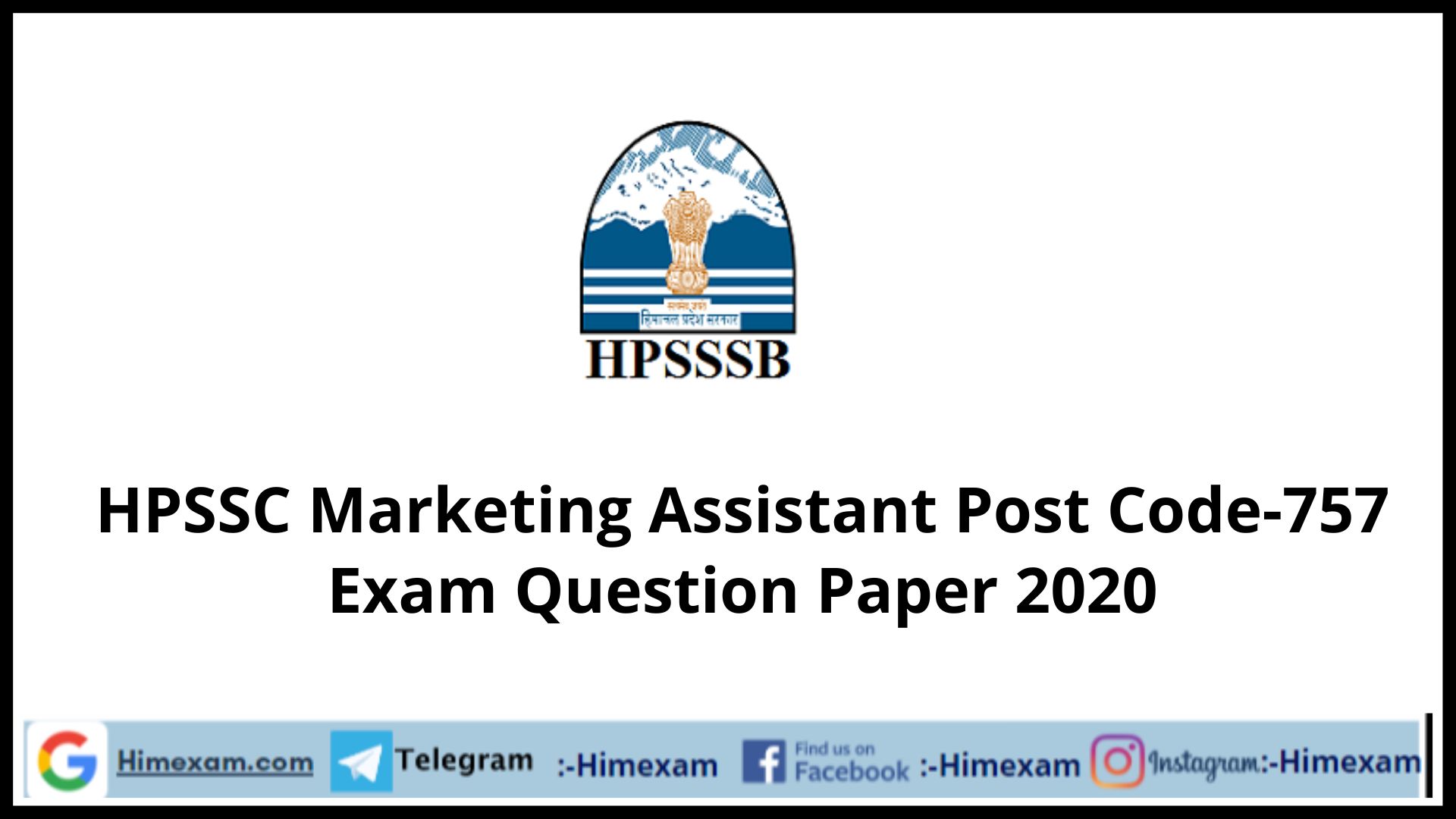 HPSSC Marketing Assistant Post Code-757 Exam Question Paper 2020
