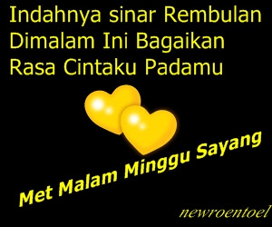 Kata Ucapan Malam Minggu Romantis Untuk Pacar