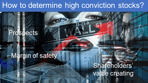 How to determine the high conviction stocks?