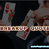 Sad BreakUp Quotes In English | Breakup Status | BestRoyalStatus.Blogspot.Com