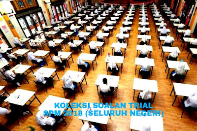 Koleksi Soalan Trial SPM 2019 (Seluruh Negeri) - RUJUKAN SPM