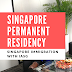 6 Ways to Become a Singapore Permanent Resident (PR)