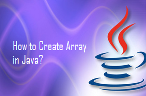 How to Create Array in Java?