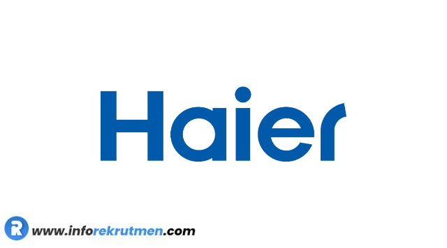 Rekrutmen PT. Haier Electrical Appliances Indonesia