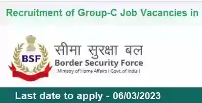 BSF Group-C Combatised Jobs Recruitment 2023