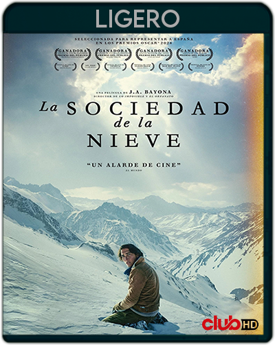 La sociedad de la nieve (2023) 1080p LIGERO Latino (Drama. Aventuras)