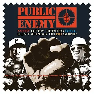 Public Enemy – Most of My Heroes Still Don’t Appear on No Stamp (2012) Flac