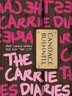 Sex and the City Book: The Carrie Diaries