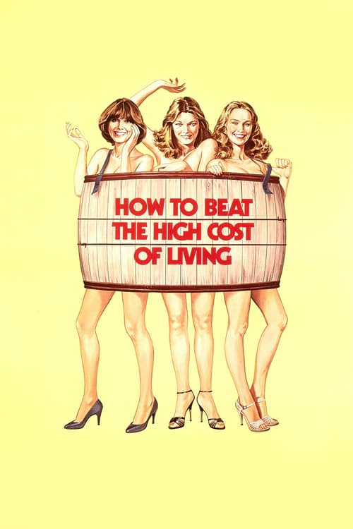 How to Beat the High Co$t of Living 1980 Download ITA