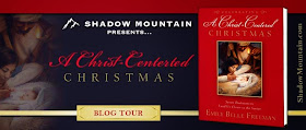  http://www.shadowmountain.com/blog-tour-celebrating-a-christ-centered-christmas/