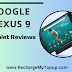 A Review of the Google Nexus 9 Tablet: Features, Performance, and Legacy