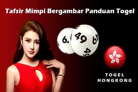 Tafsir Mimpi Bergambar Panduan Togel