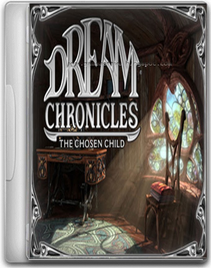 Dream Chronicles 3 The Chosen Child Game Free Download