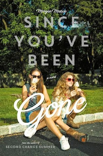 Since You've Been Gone by Morgan Matson book cover