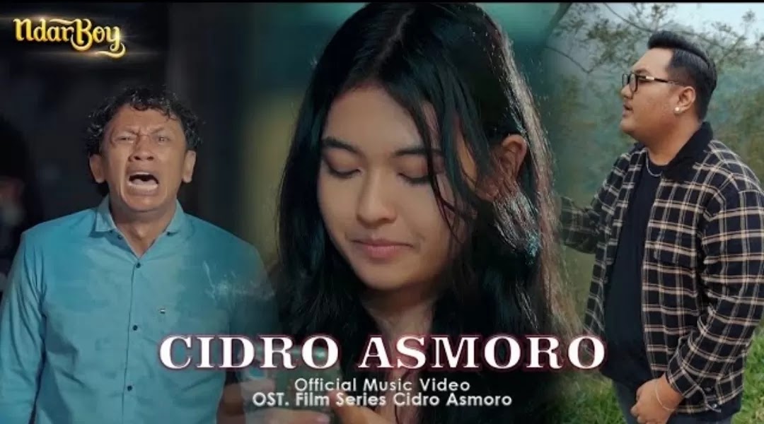 Cidro Asmoro Ndarboy Genk OST Film Series Cidro Asmoro Lirik Lagu