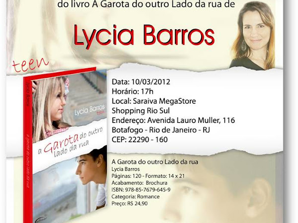 Lançamento de A Garota do Outro Lado da Rua de Lycia Barros