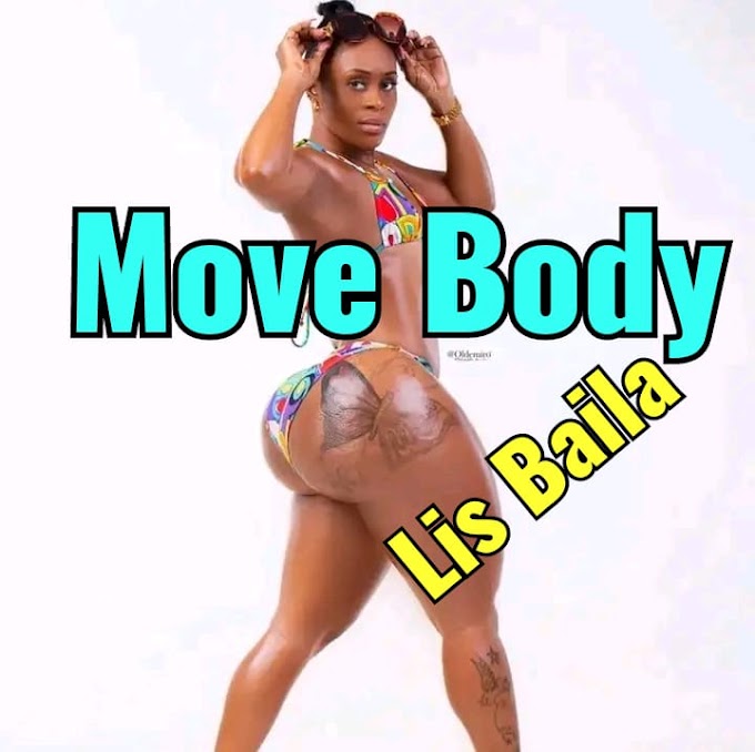 Lis Baila - Mover Body (Afro Beat) [Prod. Dj Mack] •Download Mp3