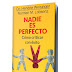 NADIE ES PERFECTO: CÓMO CRITICAR CON ÉXITO – DR. HENDRIE WEISINGER. NORMAN M. LOBSENZ 