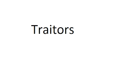 traitors