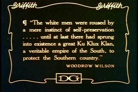 Quote of Woodrow Wilson about KKK