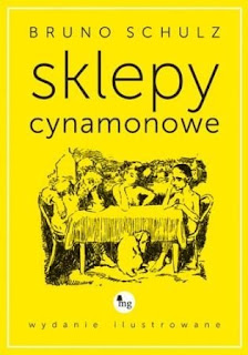 "Sklepy cynamonowe" Bruno Schulz