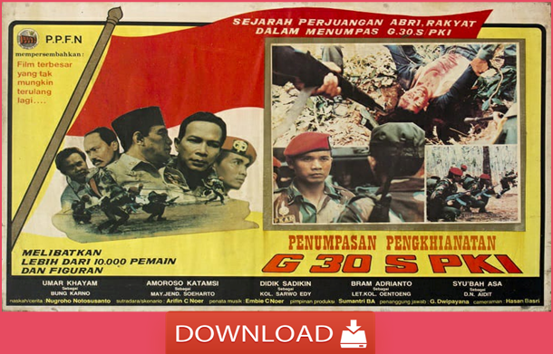 Download Film G30SPKI Full Movie, Kisah Pengkhianatan 