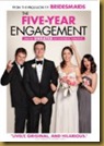 the five year engagement