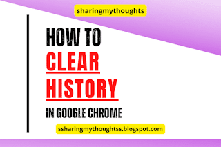 How to Clear History in Google Chrome