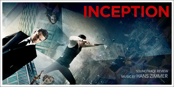 Inception (Soundtrack) by Hans Zimmer - Review