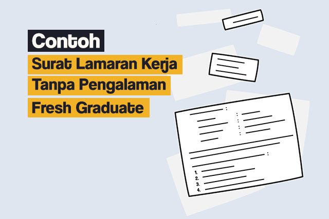 Contoh Surat Lamaran Kerja Tanpa Pengalaman Fresh Graduate