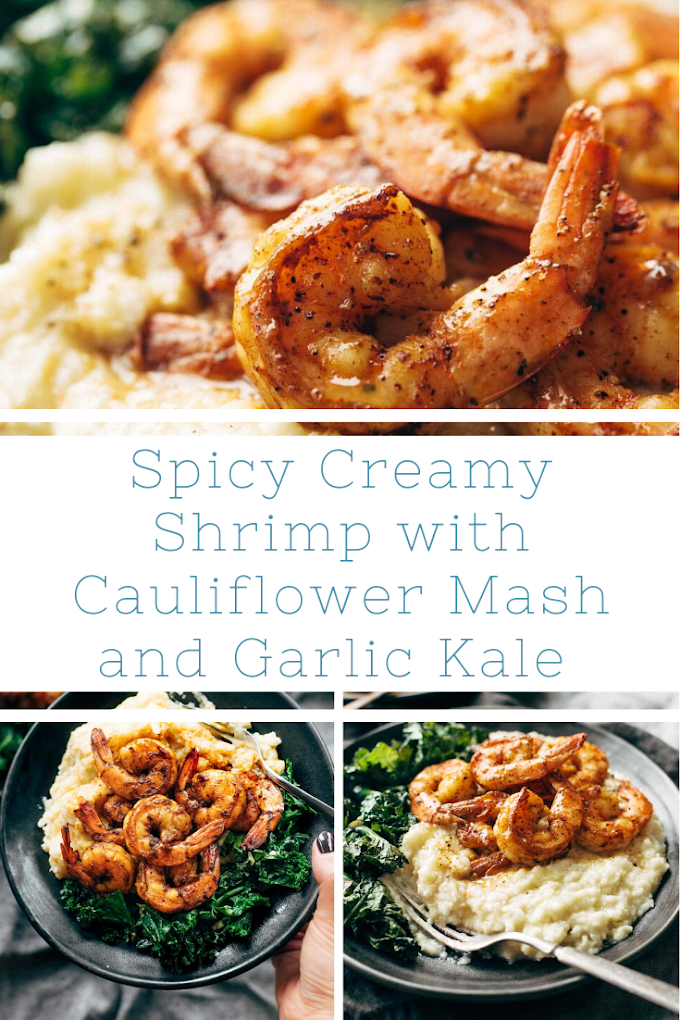 Spicy Creamy Shrimp with Cauliflower Mash and Garlic Kale 