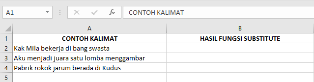 Penerapan Fungsi SUBSTITUTE pada Microsoft Excel