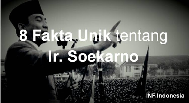 fakta-fakta presiden soekarno