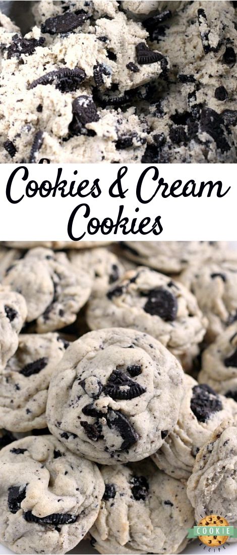 Cookies & Cream Cookies #oreocookies #dessert