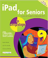 iPad for Seniors in easy steps, 5th Edition: Covers iOS 9