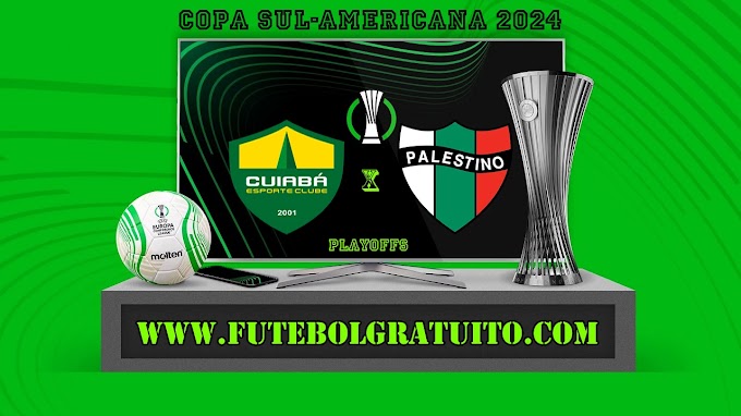Assistir Cuiabá x Palestino ao vivo online grátis 25/07/2024